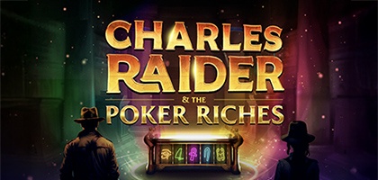 Charles Raider and The Poker Riches