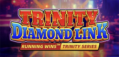 TRINITY DIAMOND LINK RUNNING WINS